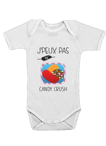  Je peux pas jai candy crush for Baby short sleeve onesies