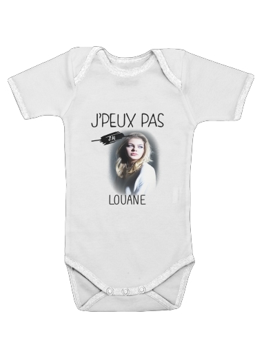  Je peux pas jai Louane for Baby short sleeve onesies