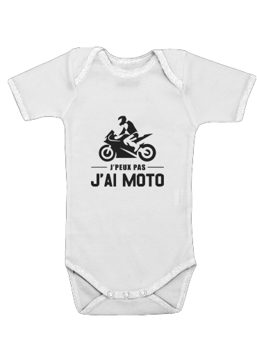  Je peux pas jai moto for Baby short sleeve onesies