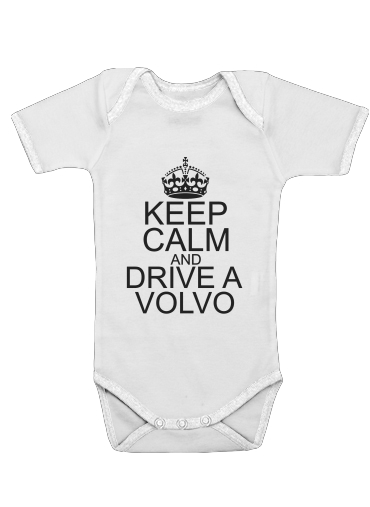  Keep Calm And Drive a Volvo for Baby short sleeve onesies