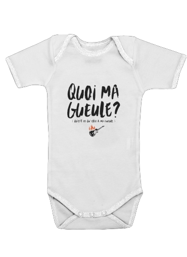  Quoi ma gueule for Baby short sleeve onesies