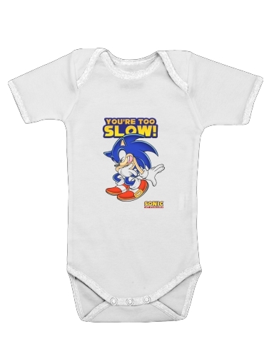  You're Too Slow - Sonic for Baby short sleeve onesies