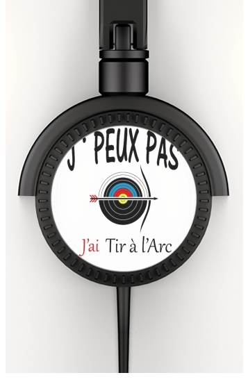  Je peux pas je tire a l'arc for Stereo Headphones To custom