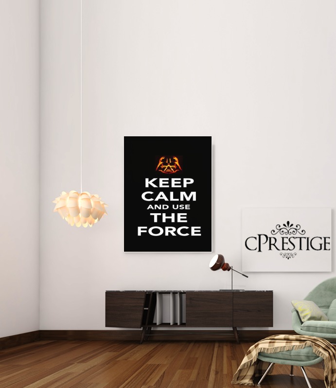  Keep Calm And Use the Force for Art Print Adhesive 30*40 cm