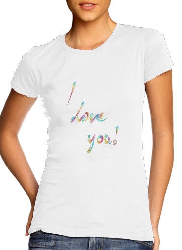  I love you - Rainbow Text for Women's Classic T-Shirt