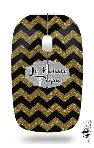  chevron gold and black - Je t'aime Papa for Wireless optical mouse with usb receiver