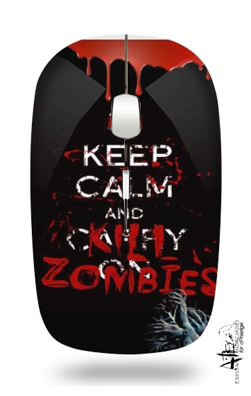  Keep Calm And Kill Zombies for Wireless optical mouse with usb receiver