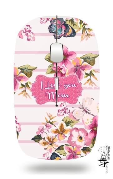  Pink floral Marinière - Love You Mom for Wireless optical mouse with usb receiver