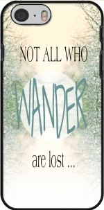Case Not All Who wander are lost for Iphone 6 4.7