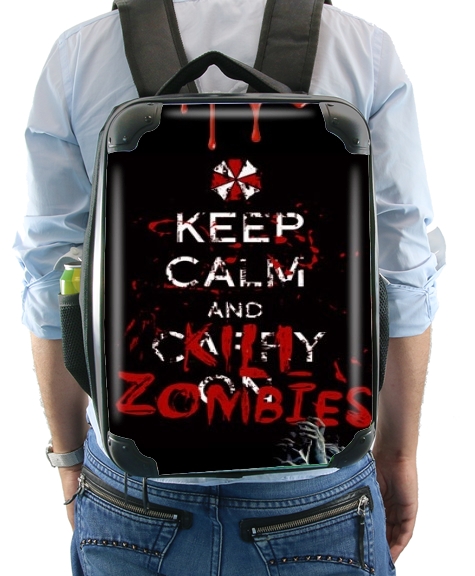  Keep Calm And Kill Zombies for Backpack