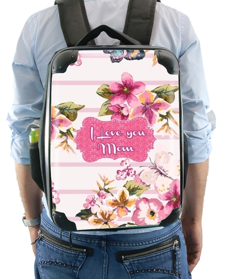  Pink floral Marinière - Love You Mom for Backpack