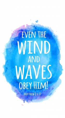 cover Even the wind and waves Obey him Matthew 8v27