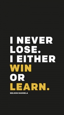 cover i never lose either i win or i learn Nelson Mandela