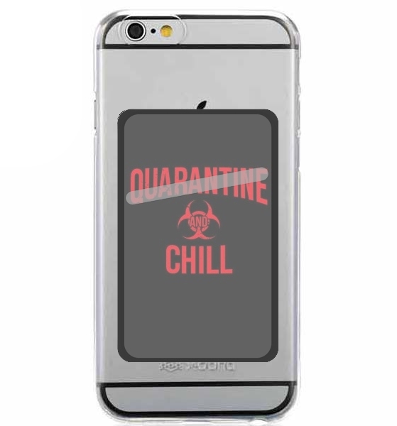  Quarantine And Chill for Adhesive Slot Card
