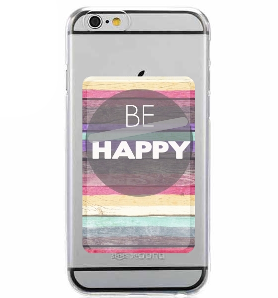 Be Happy for Adhesive Slot Card