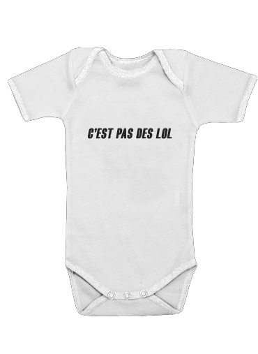  Cest pas des LOL for Baby short sleeve onesies