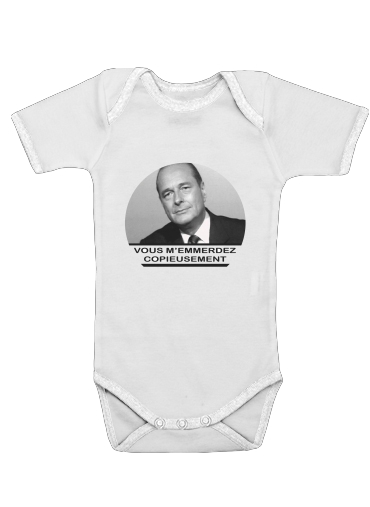  Chirac Vous memmerdez copieusement for Baby short sleeve onesies