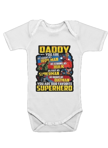  Daddy You are as smart as iron man as strong as Hulk as fast as superman as brave as batman you are my superhero for Baby short sleeve onesies