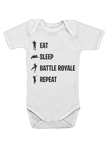  Eat Sleep Battle Royale Repeat for Baby short sleeve onesies