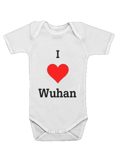  I love Wuhan Coronavirus for Baby short sleeve onesies