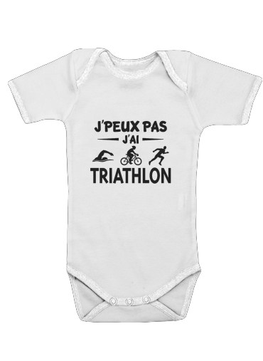  Je peux pas j ai Triathlon for Baby short sleeve onesies