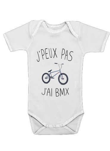  Je peux pas jai BMX for Baby short sleeve onesies