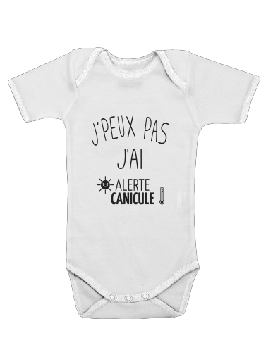  Je peux pas jai canicule for Baby short sleeve onesies