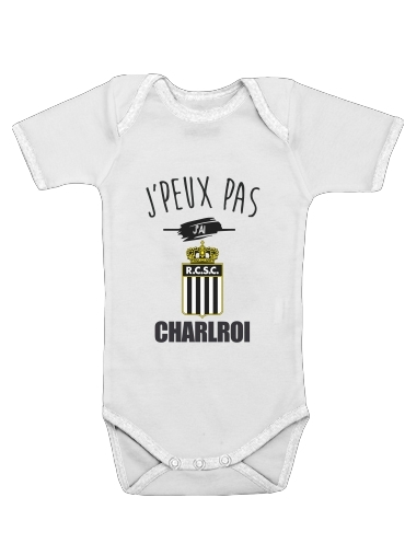 Je peux pas jai charleroi Belgique for Baby short sleeve onesies