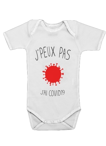  Je peux pas jai Covid 19 for Baby short sleeve onesies