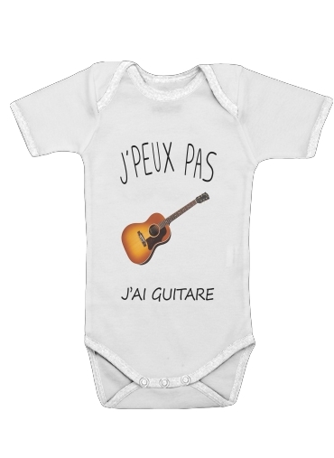  Je peux pas jai guitare for Baby short sleeve onesies
