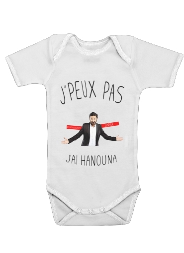  Je peux pas jai Hanouna for Baby short sleeve onesies