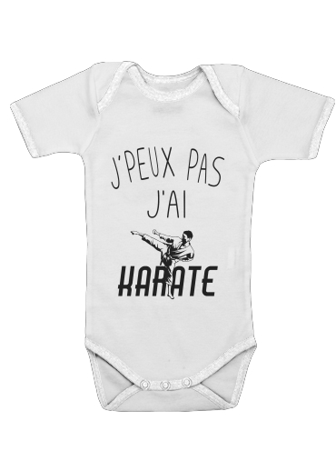  Je peux pas jai Karate for Baby short sleeve onesies