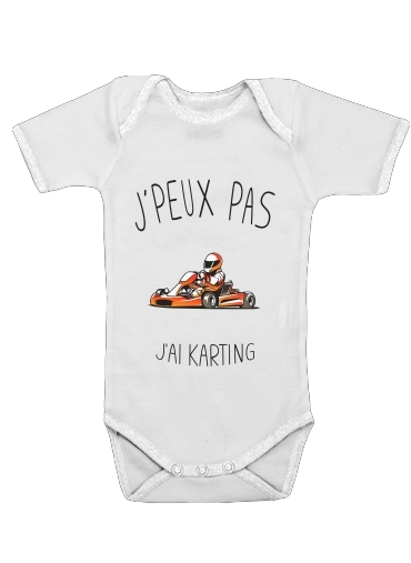  Je peux pas jai Karting for Baby short sleeve onesies