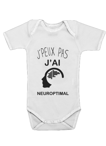  Je peux pas jai neuroptimal for Baby short sleeve onesies