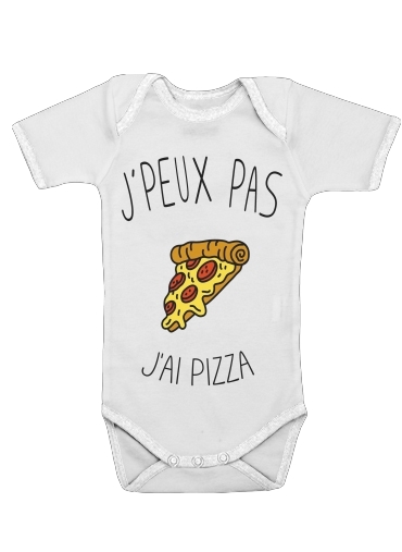  Je peux pas jai pizza for Baby short sleeve onesies