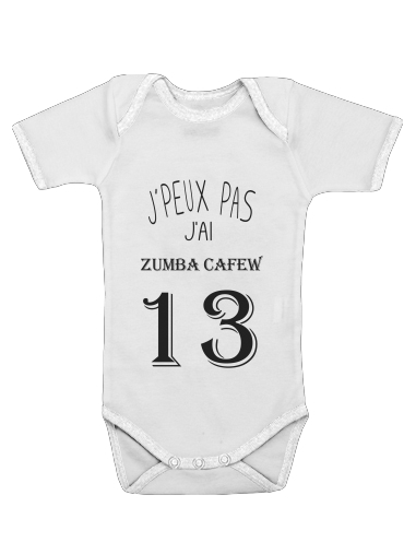  Je peux pas jai Zumba Cafew for Baby short sleeve onesies