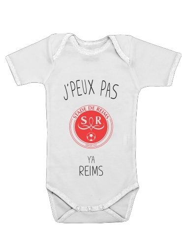  Je peux pas ya Reims for Baby short sleeve onesies