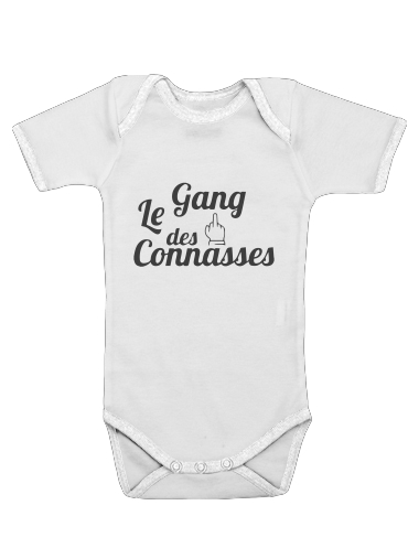  Le gang des connasses for Baby short sleeve onesies