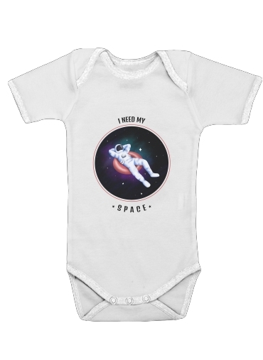  Need my space for Baby short sleeve onesies