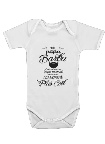  Papa Barbu comme un papa normal mais plus cool for Baby short sleeve onesies