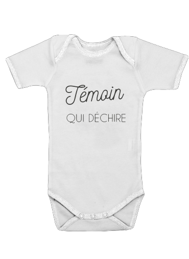  Temoin qui dechire for Baby short sleeve onesies