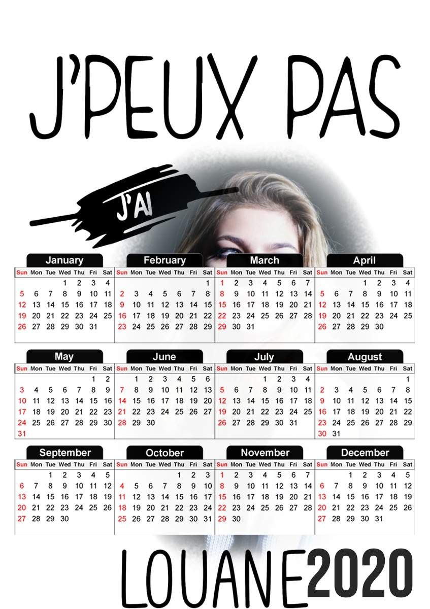  Je peux pas jai Louane for A3 Photo Calendar 30x43cm
