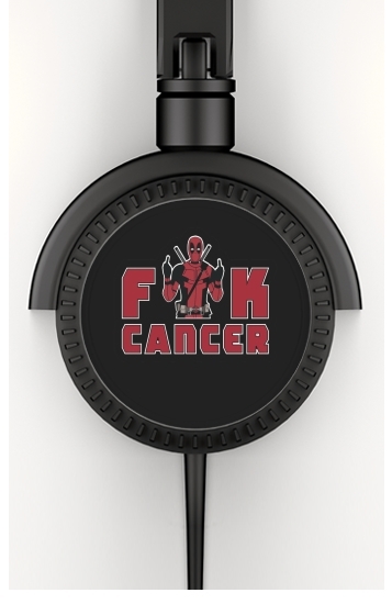  Fuck Cancer With Deadpool for Stereo Headphones To custom