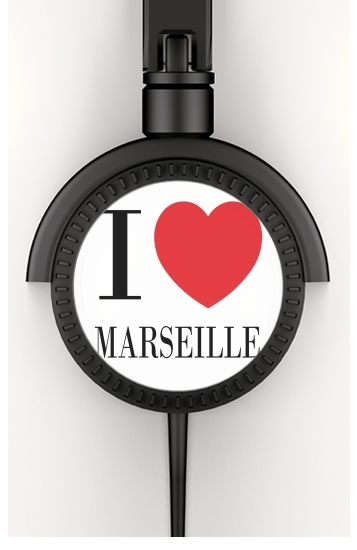 I love Marseille for Stereo Headphones To custom