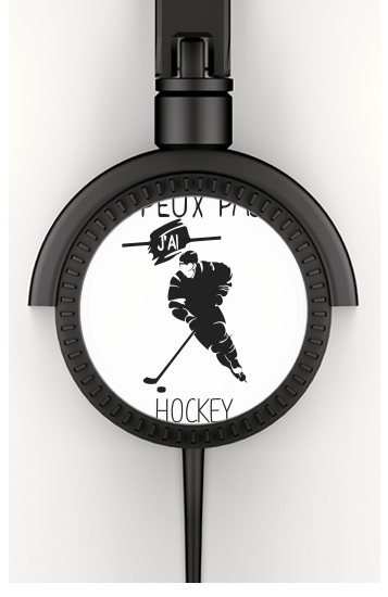  Je peux pas jai hockey sur glace for Stereo Headphones To custom