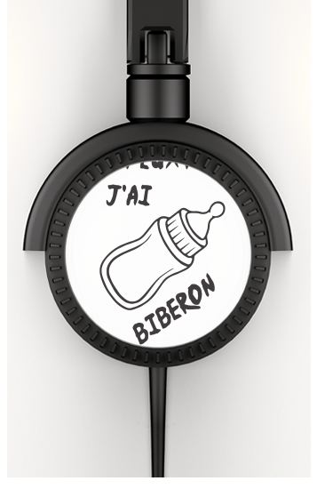  Jpeux pas jai biberon for Stereo Headphones To custom