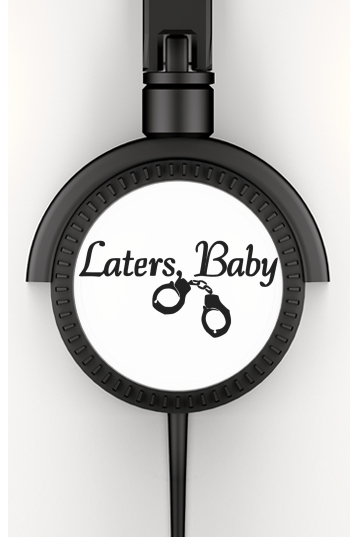  Laters Baby fifty shades of grey for Stereo Headphones To custom