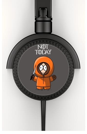 Not Today Kenny South Park for Stereo Headphones To custom