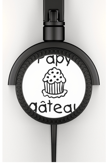  Papy gateau for Stereo Headphones To custom