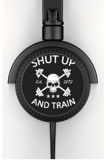  Shut Up and Train for Stereo Headphones To custom